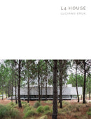 L4 House : Luciano Kruk-9781946226013