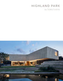 Highland Park : Alterstudio (Masterpiece Series)-9781946226778