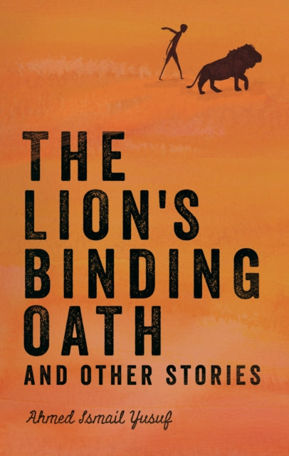 The Lion's Binding Oath and Other Stories-9781946395078