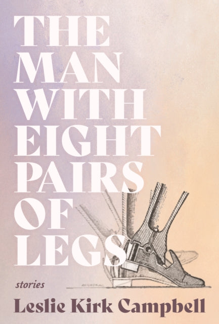 The Man with Eight Pairs of Legs-9781946448880