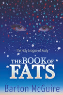 The Holy League of Rudy : The Book of Fats-9781946540928