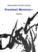 Proximal Morocco--9781946604088