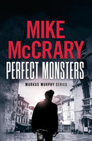 Perfect Monsters : A Technothriller-9781946691217