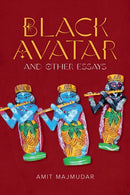 Black Avatar - and Other Essays-9781946724618