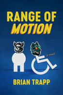 Range of Motion : A Novel-9781946724960