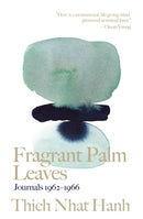 Fragrant Palm Leaves : Journals 1962-1966-9781946764720