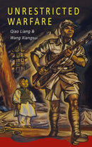 Unrestricted Warfare : China's Master Plan to Destroy America-9781946963420