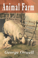 Animal Farm : A Fairy Story-9781946963444