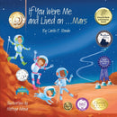 If You Were Me and Lived on...Mars-9781947118232
