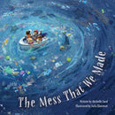 The Mess That We Made-9781947277144