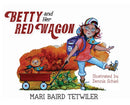 Betty and Her Red Wagon-9781947506282
