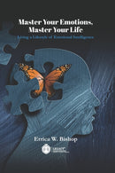 Master Your Emotions Master Your Life