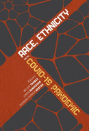 Race, Ethnicity, and the COVID-19 Pandemic-9781947602878