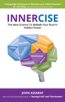 Innercise : The New Science to Unlock Your Brain's Hidden Power-9781947637825