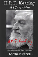 Hrf Keating : A Life of Crime-9781947915527
