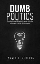Dumb Politics