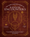 The Game Master''s Book of Random Encounters