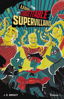 Legion of Forgettable Supervillains Society-9781948206457