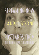 Streaming Now : Postcards from Pandemica-9781948340526