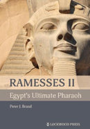 Ramesses II, Egypt's Ultimate Pharaoh-9781948488471