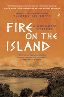 Fire on the Island : A Romantic Mystery-9781948585262