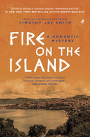 Fire on the Island: A Romantic Mystery