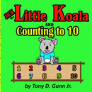 Jack the Little Koala and Counting to 10-9781948591003