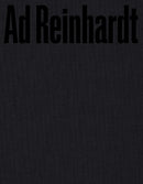 Ad Reinhardt: Color Out of Darkness : Curated by James Turrell-9781948701563