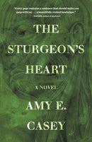 The Sturgeon's Heart : A Novel-9781948721165