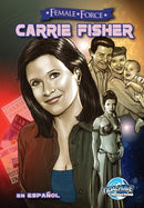 Female Force : Carrie Fisher: En Espanol-9781948724074