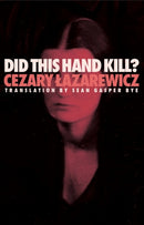 Did This Hand Kill?-9781948830799