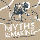 MYTHS OF MAKING-9781948886369