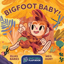 Bigfoot Baby! : A Hazy Dell Flap Book-9781948931083
