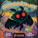 Mothman Baby! : A Hazy Dell Flap Book-9781948931281