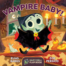 Vampire Baby! : A Hazy Dell Flap Book-9781948931359