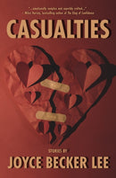 Casualties : Stories-9781948954754
