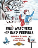 Bird Watchers and Bird Feeders-9781948959506