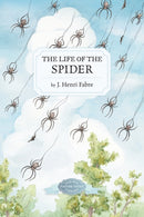 The Life of the Spider-9781948959650