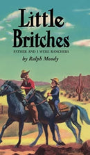 Little Britches : Father and I Were Ranchers-9781948959902