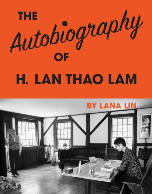 The Autobiography of H. Lan Thao Lam-9781948980296