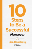 10 Steps to Be a Successful Manager, 2nd Ed-9781949036206