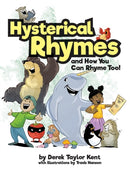 Hysterical Rhymes and How You Can Rhyme Too!-9781949213362