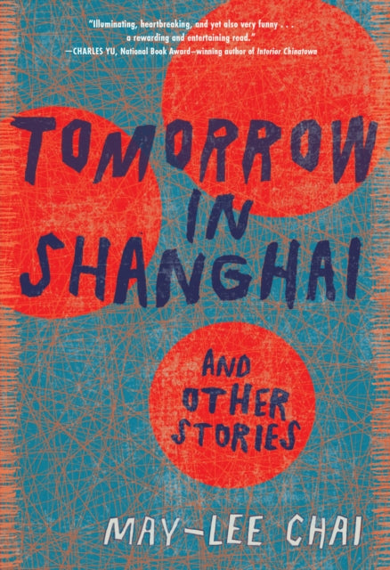 Tomorrow in Shanghai : Stories-9781949467864