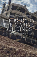 The Body in the Marine Buildings-9781949472608