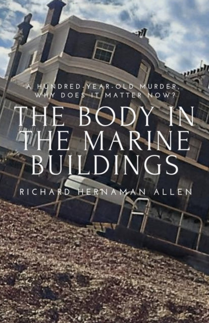 The Body in the Marine Buildings-9781949472608