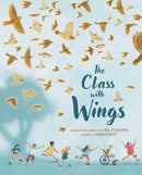 The Class with Wings : A Picture Book-9781949480436