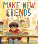 Make New Friends : A Picture Book-9781949480559
