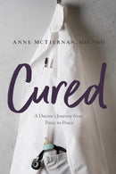 Cured : A Doctor's Journey from Panic to Peace-9781949481389