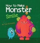 How to Make a Monster Smile-9781949522297