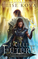 Failed Future-9781949694116